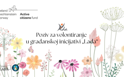Poziv za volontiranje u građanskoj inicijativi „Lada“